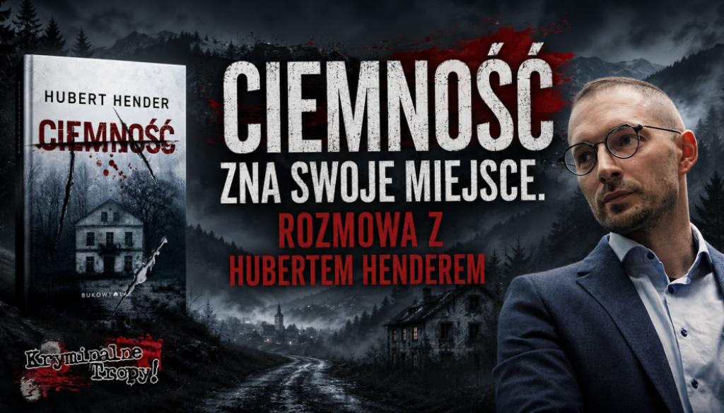 hubert_hender_wywiad