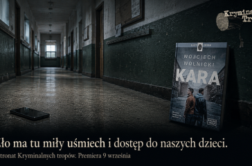 kara-wolnicki-patronat-kryminalne-tropy