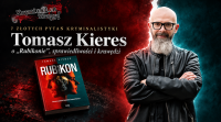 Kryminalne tropy_ Tomasz Kieres i Rubikon